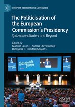 European Administrative Governance-The Politicisation of the European Commission’s Presidency