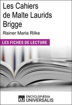 Les cahiers de Malte Laurids Brigge de Rainer Maria Rilke