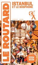 Guide du Routard Istanbul 2024/25