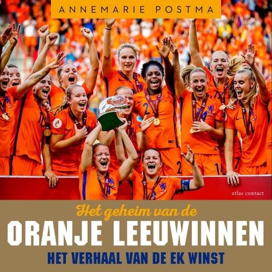 Foto: Het geheim van de oranje leeuwinnen