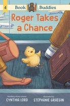 Book Buddies 4 - Book Buddies: Roger Takes a Chance