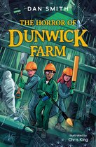 The Crooked Oak Mysteries 3 - The Crooked Oak Mysteries (3) – The Horror of Dunwick Farm