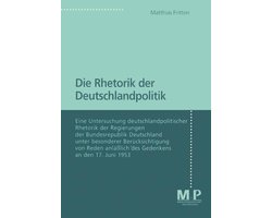 Die Rhetorik der Deutschlandpolitik