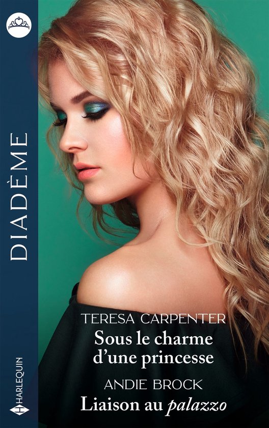 Couverture de livre avec une femme blonde aux yeux fardés de vert, titrée Sous le charme d'une princesse et Liaison au palazzo.
