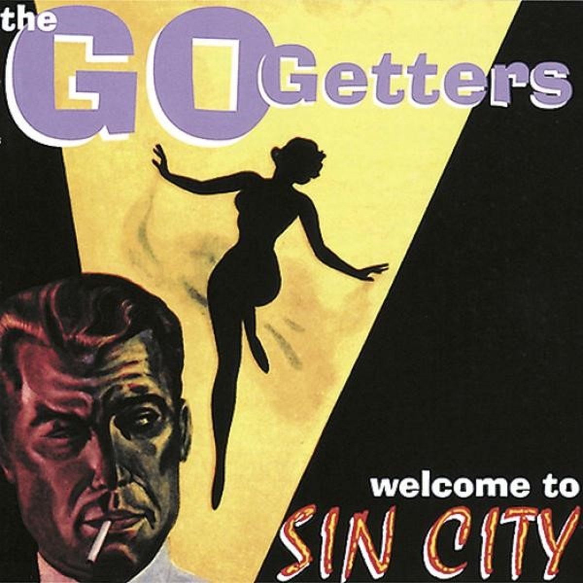 The Go Getters - Welcome To Sin City (CD)