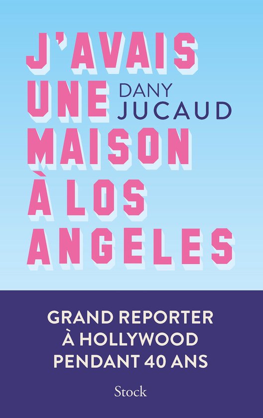 J'avais une maison à Los Angeles - cover