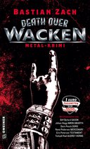 Die Metal-Reihe 1 - Death over Wacken