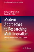 Second Language Learning and Teaching - Modern Approaches to Researching Multilingualism