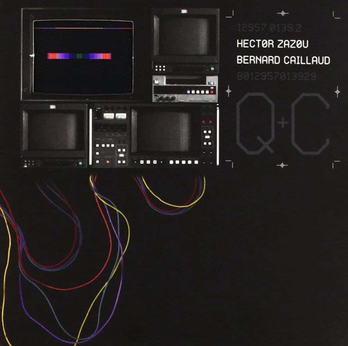 Hector Zazou & Bernard Caillaud - Quadri+Chromies (2 CD) (Deluxe Edition)
