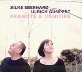 Silke Eberhard & Ulrich Gumpert - Peanuts & Vanities (CD)