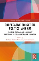 Routledge Research in Arts Education- Co-operative Education, Politics, and Art