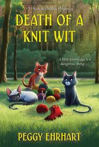 A Knit & Nibble Mystery 8 - Death of a Knit Wit