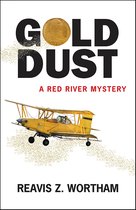 Texas Red River Mysteries - Gold Dust