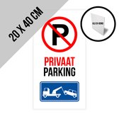 Pictogram/ bord alu di-bond | "Privaat parking" | 20 x 40 cm | Dikte: 3 mm | Aluminium | Privé domein | Niet parkeren | Parkeeroverlast | Privaat eigendom | Parkeerplaats vrijhouden | Roestvrij | Duurzaam | 1 stuk