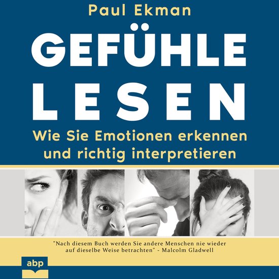 Gefühle lesen - Wie Sie Emotionen erkennen und richtig inte ... - cover