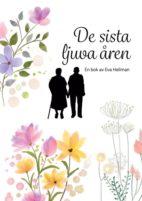 De sista ljuva åren - cover