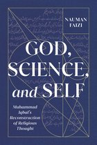 McGill-Queen's Studies in Modern Islamic Thought- God, Science, and Self