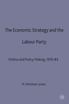 Economic Strategy and the Labour Party