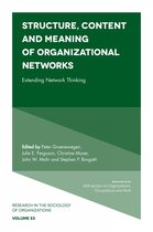 Research in the Sociology of Organizations- Structure, Content and Meaning of Organizational Networks