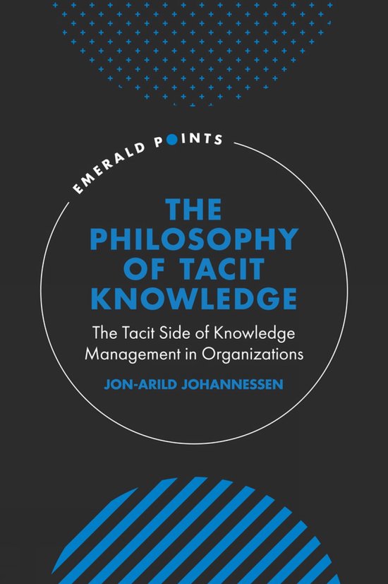Emerald Points-The Philosophy of Tacit Knowledge - cover