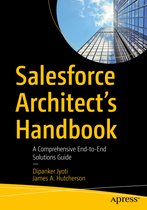 Salesforce Architect s Handbook