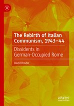 The Rebirth of Italian Communism, 1943–44