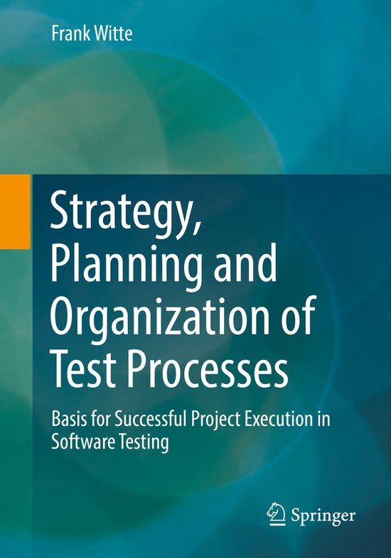 Strategy, Planning and Organization of Test Processes - cover