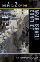The A to Z of the Arab-Israeli Conflict