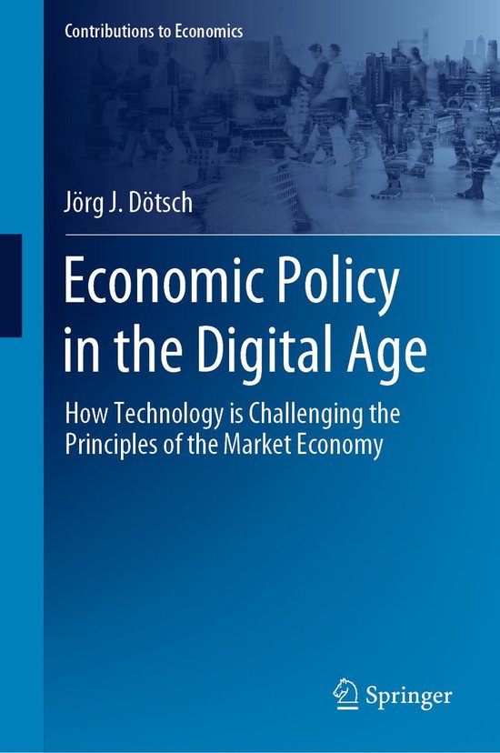 Contributions to Economics - Economic Policy in the Digital Age