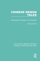 Routledge Library Editions: Chinese Literature and Arts- Chinese Demon Tales