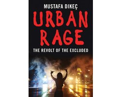 Urban Rage - The Revolt of the Excluded