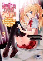 Another World Survival 3 - Another World Survival (Light Novel), Vol. 03