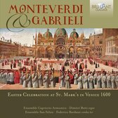 Monteverdi & Gabrieli: Easter Celebration At St. M