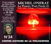 Michel Onfray - Contre-Histoire De La Philosophie Vol. 24 (13 CD)