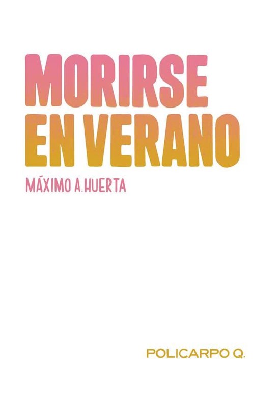 Morirse en verano - cover