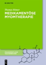 Frauenärztliche Taschenbücher- Medikamentöse Myomtherapie