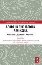 Routledge Research in Sport Business and Management- Sport in the Iberian Peninsula