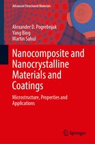 Advanced Structured Materials- Nanocomposite and Nanocrystalline Materials and Coatings