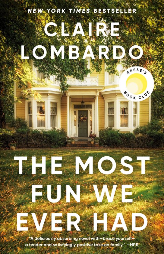 The Most Fun We Ever Had (Reese's Book Club Pick) - cover