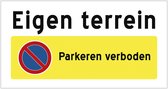 Pictogram/ bord | "Eigen terrein - Parkeren verboden" | 40 x 20 cm | Privaat parking | Niet parkeren | Takelen | Privé eigendom | Wegsleep | Residentie | Dikte: 2 mm | 1 stuk