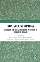 Routledge Studies in the Qur'an- Non Sola Scriptura