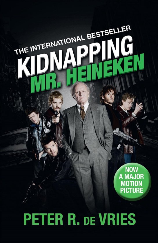Kidnapping Mr. Heineken - cover