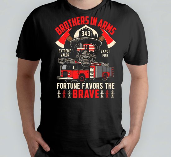 Brothers in arms - T Shirt - Firefighters - FireHeroes - BraveBrigade - RescueTeam - Brandweer - BrandHelden - MoedigeBrigade - Reddingsteam
