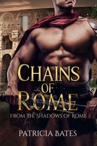 From the Shadows of Rome - Chains of Rome