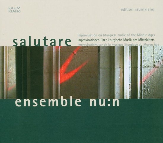 Ensemble Nun - Salutare (CD)