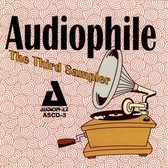 Various Artists - Audiophile: The Third Sampler (CD)