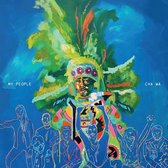 Cha Wa - My People (LP) (Coloured Vinyl)