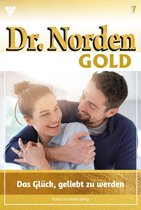 Dr. Norden Gold 7 - Das Glück, geliebt zu werden