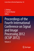 Proceedings of the Fourth International Conference on Signal and Image Processing 2012