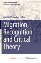 Migration Recognition and Critical Theory
